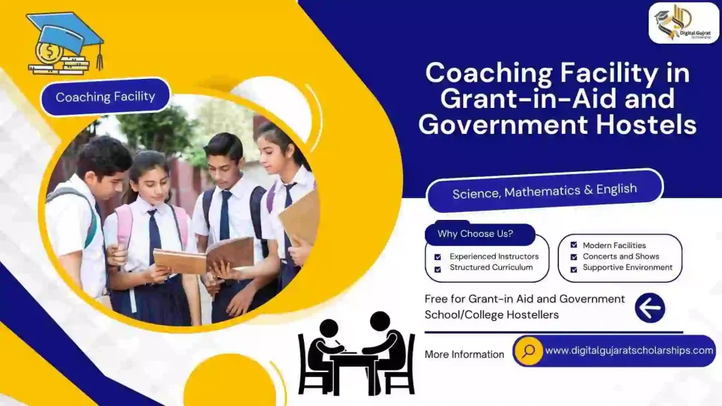 Additional Coaching Facility for Grant-in-Aid and Government School-College Hostellers for Class 8 to 10